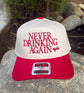Never Drinking Again embroidered two toned vintage canvas hat.