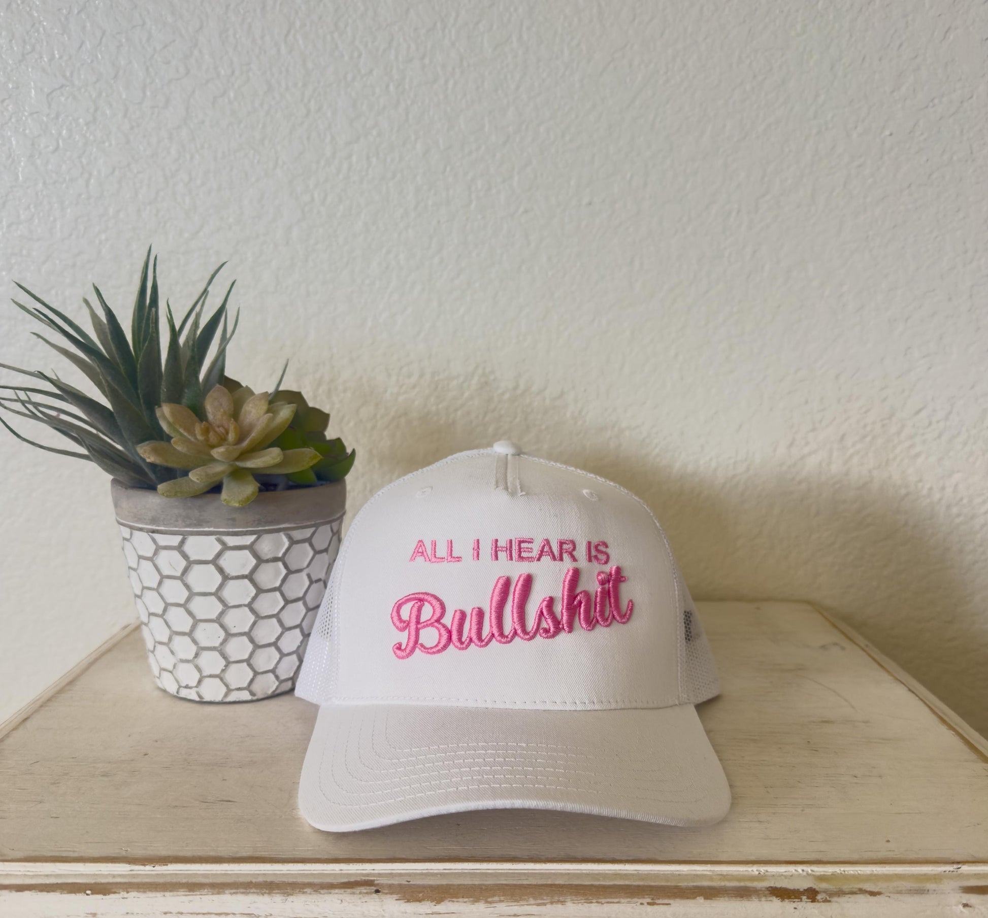 All I Hear is Bullshit, embroidered/ Puff trucker hat